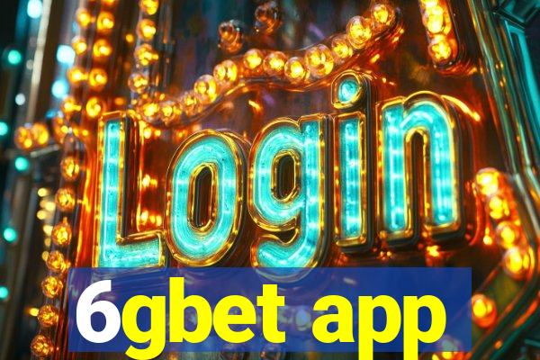 6gbet app